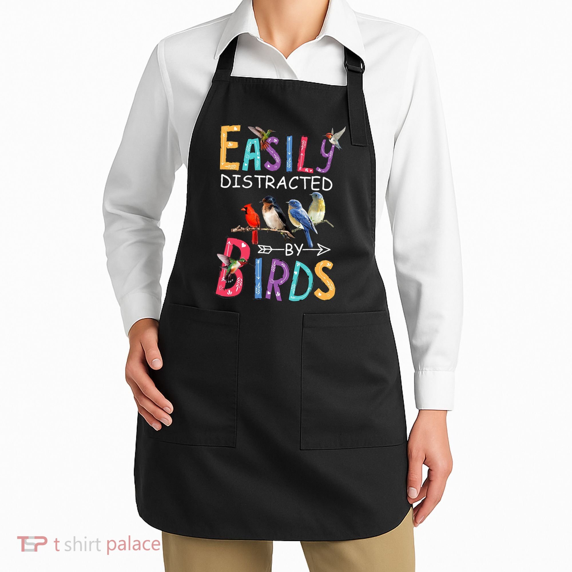 Easily Distracted By Birds Funny Bird  Apron