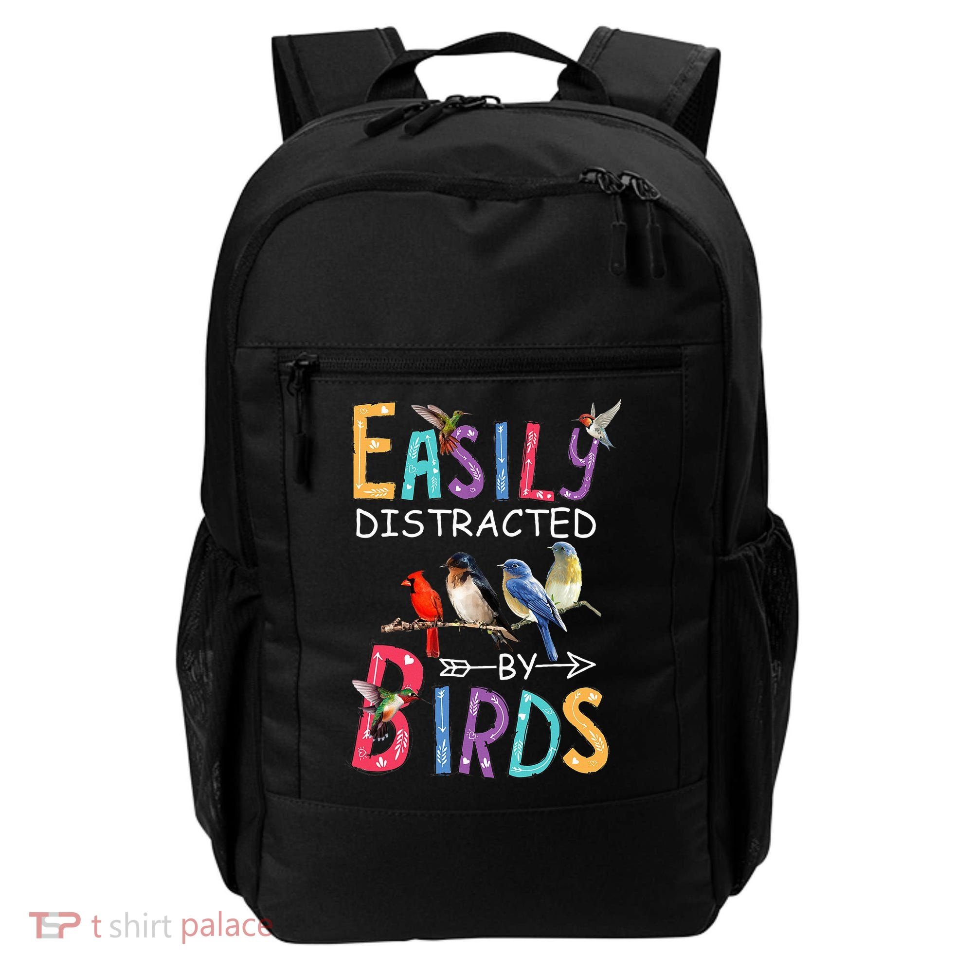 Easily Distracted By Birds Funny Bird  Backpack