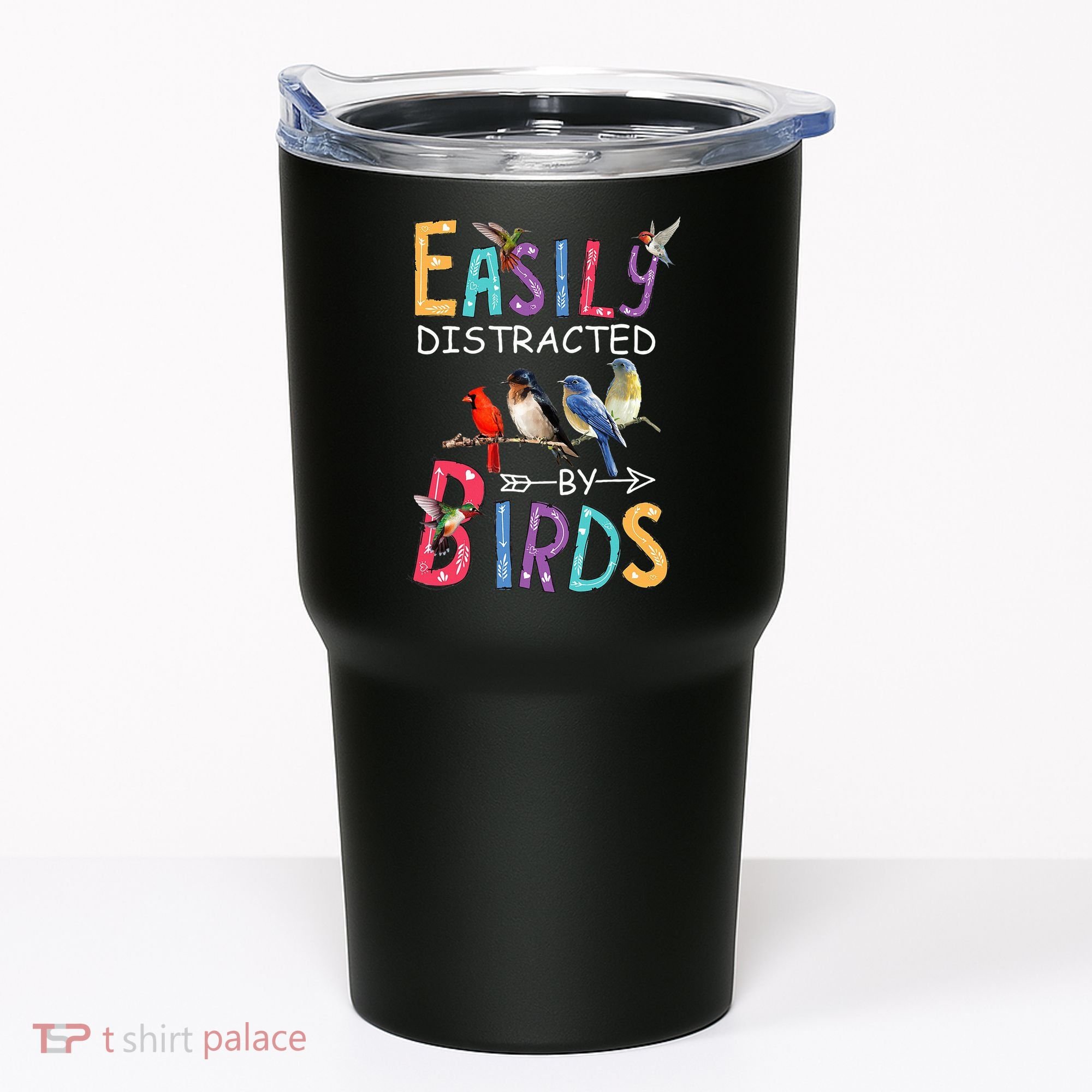 Easily Distracted By Birds Funny Bird  Tumbler