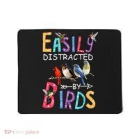 Easily Distracted By Birds Funny Bird  Mousepad thumb 0
