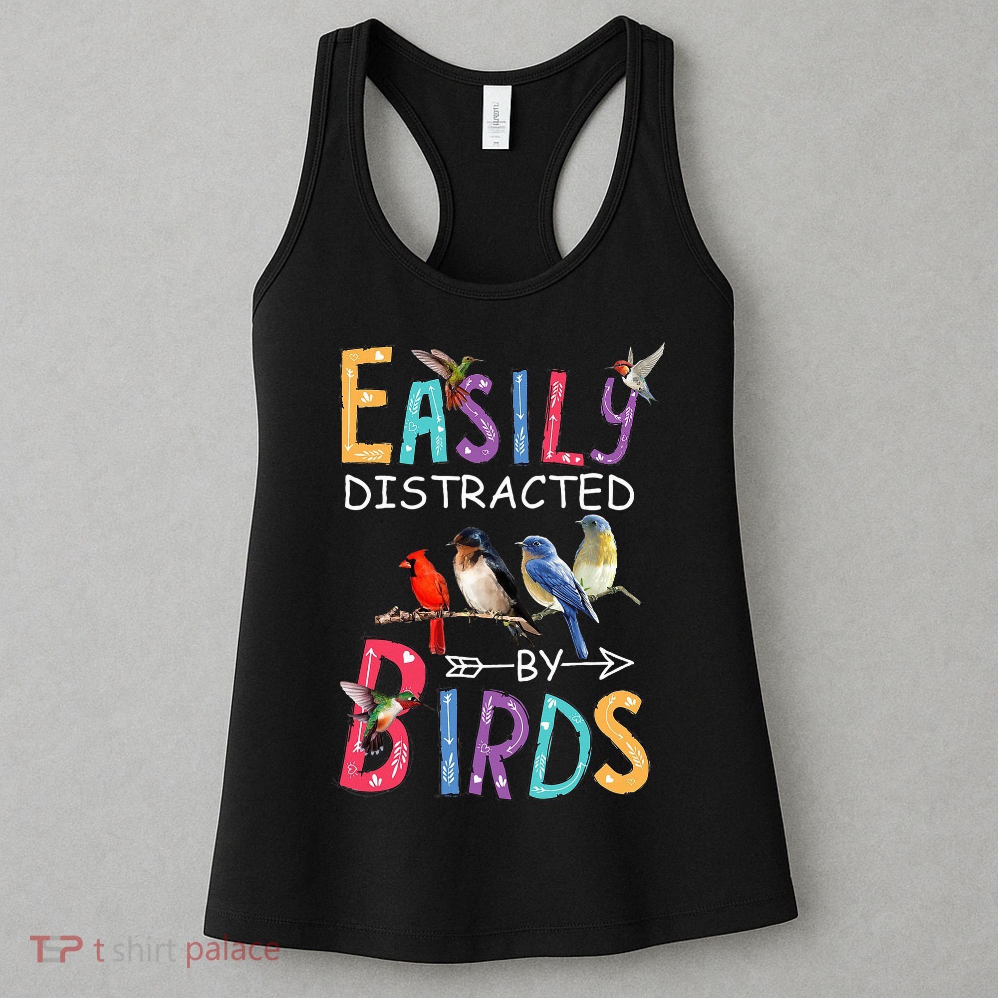 Easily Distracted By Birds Funny Bird  Women's Tank Top