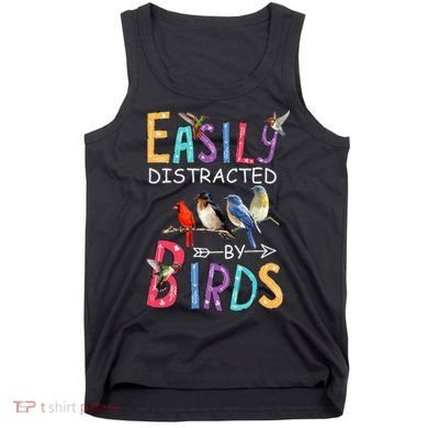 Easily Distracted By Birds Funny Bird  Tank Top