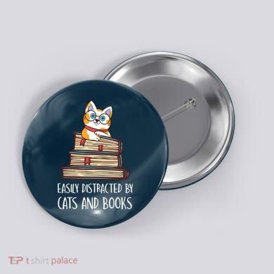 Easily Distracted By Cats And Books Cat & Book Lover Button