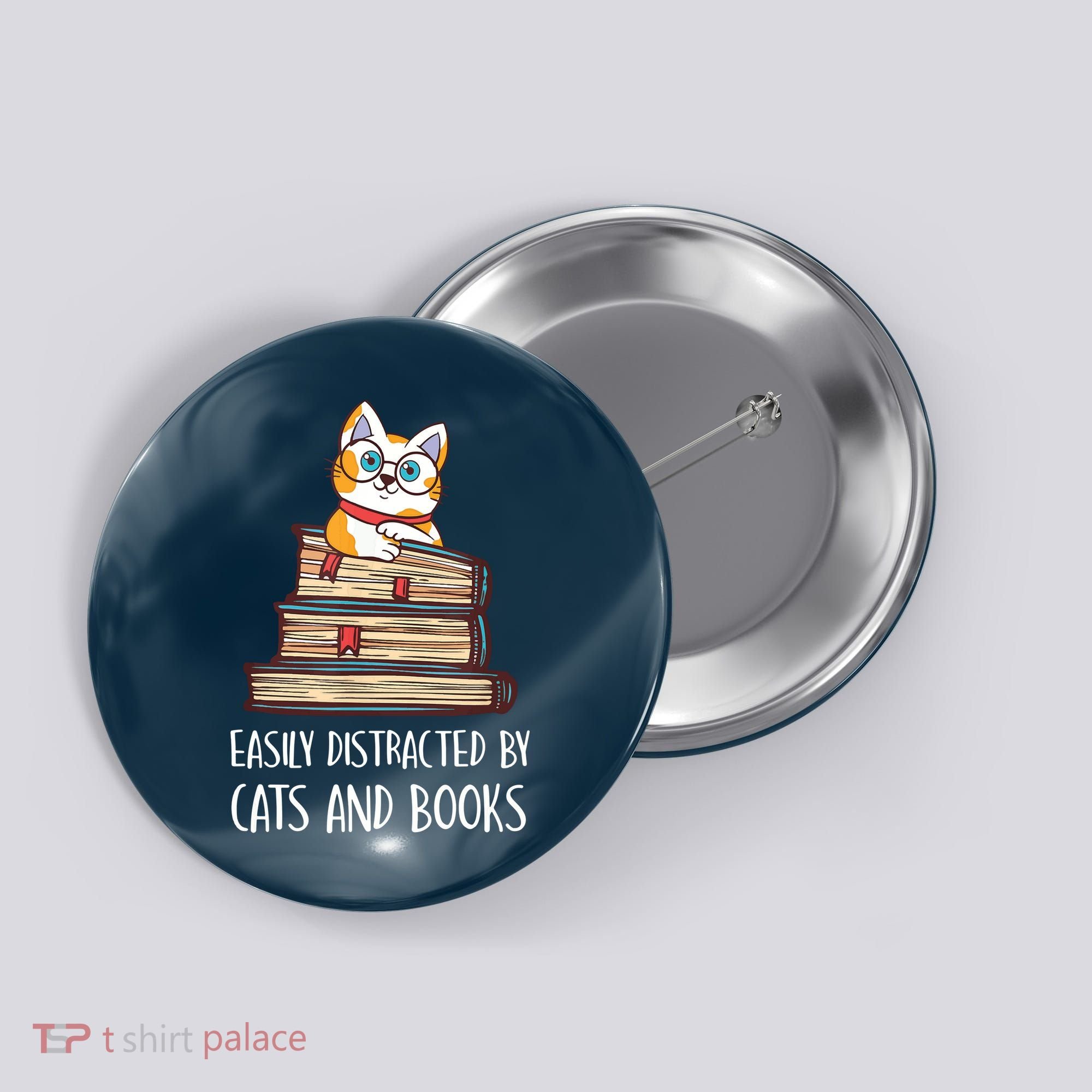 Easily Distracted By Cats And Books Cat & Book Lover Button