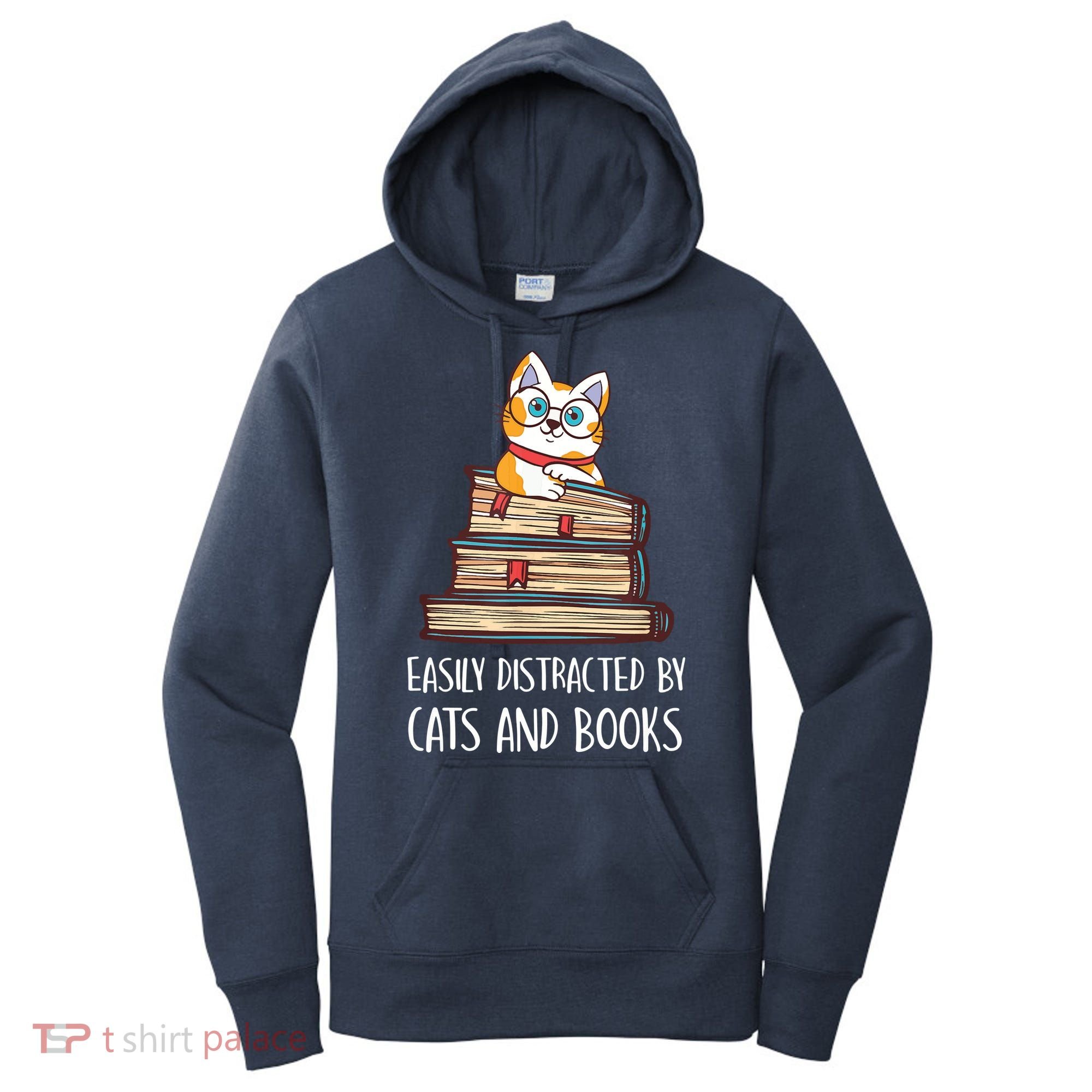 Easily Distracted By Cats And Books Cat & Book Lover Women's Hoodie