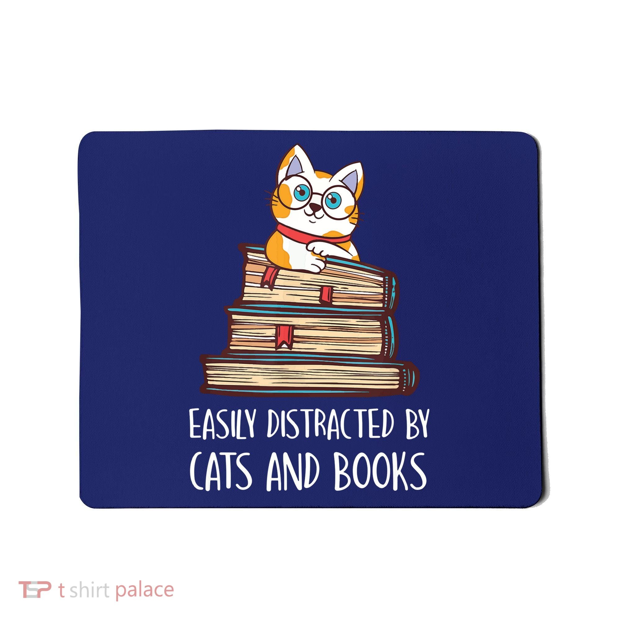 Easily Distracted By Cats And Books Cat & Book Lover Mousepad