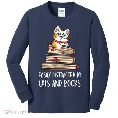 Easily Distracted By Cats And Books Cat & Book Lover Kids Long Sleeve Shirt