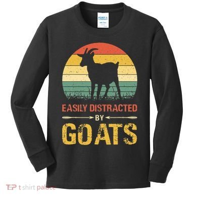 Easily Distracted By Goats Retro Vintage Farm Goat Lover Kids Long Sleeve Shirt