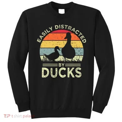 Easily Distracted By Ducks Sweatshirt