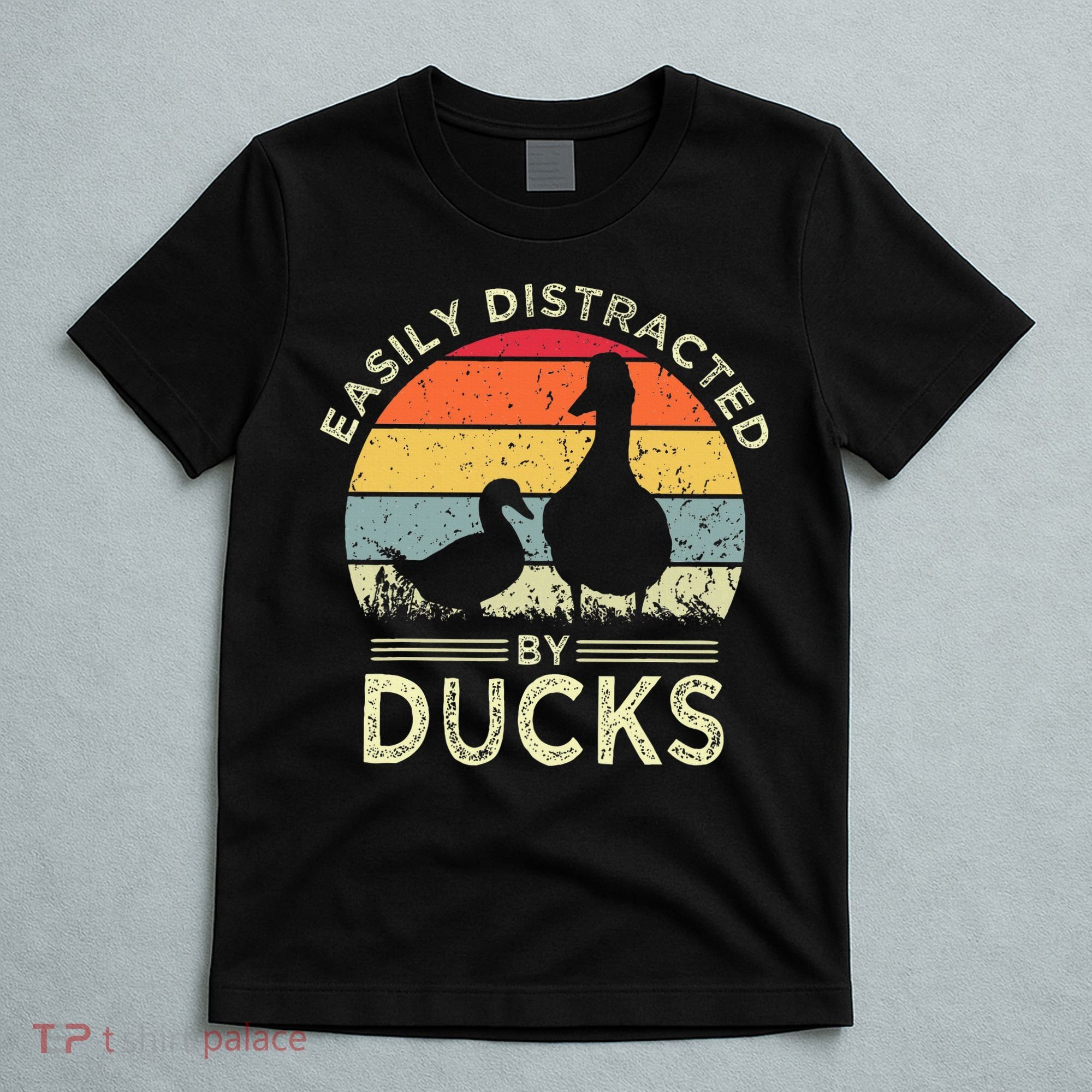 Easily Distracted By Ducks T-Shirt