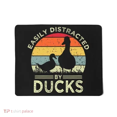 Easily Distracted By Ducks Mousepad