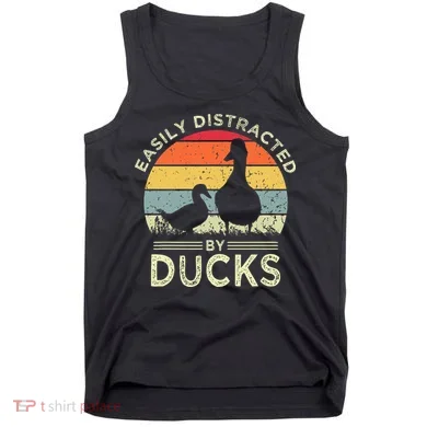 Easily Distracted By Ducks Tank Top