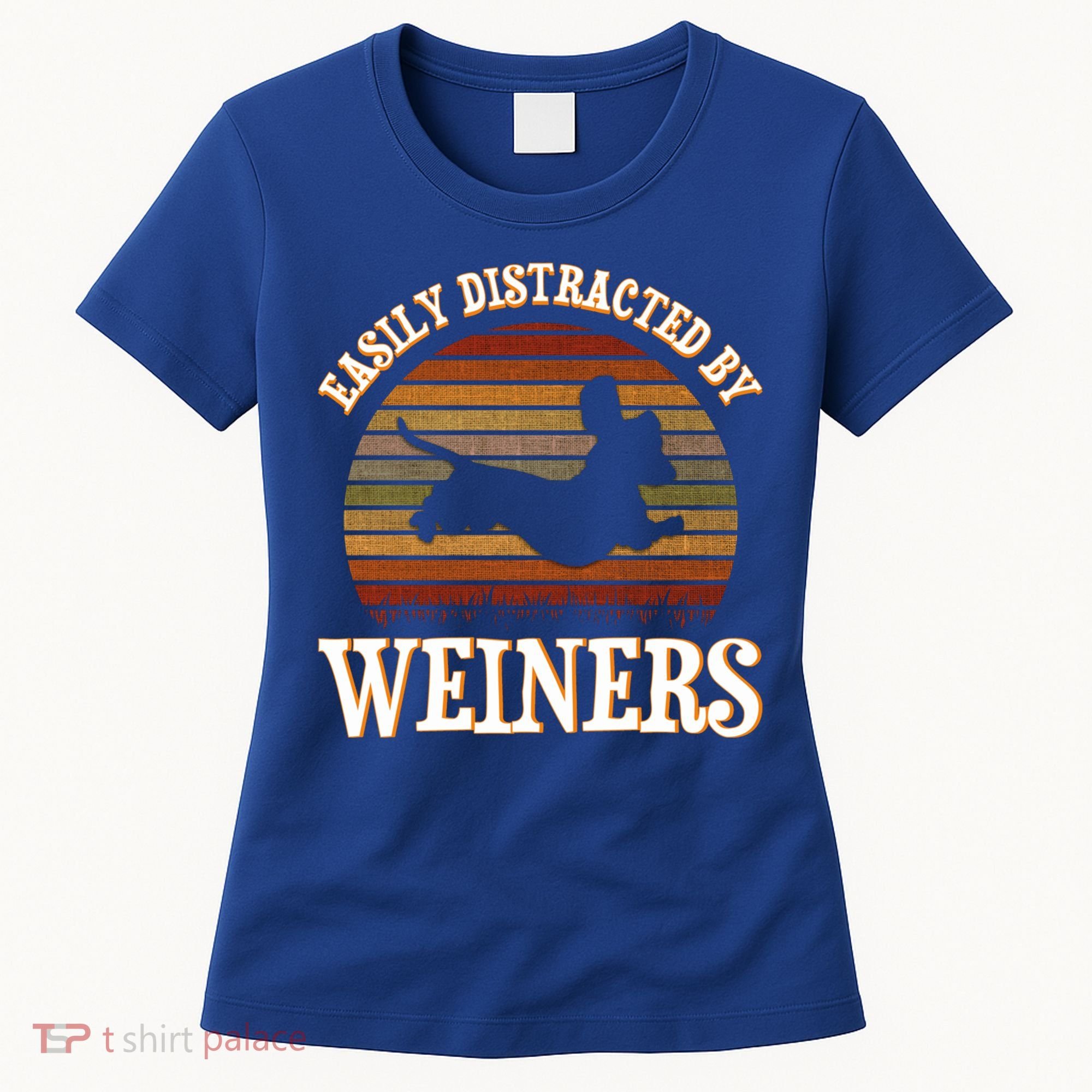 Easily Distracted By Weiners Dachshund Lovers Wiener Lovers Cool Gift Women's T-Shirt