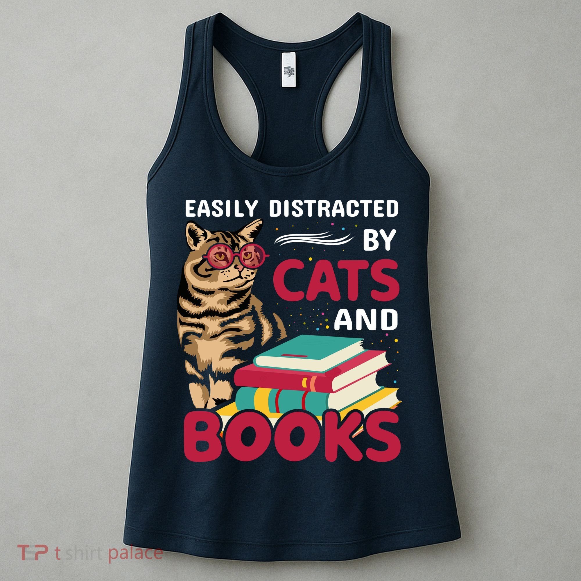Easily Distracted By Cats And Books Women's Tank Top