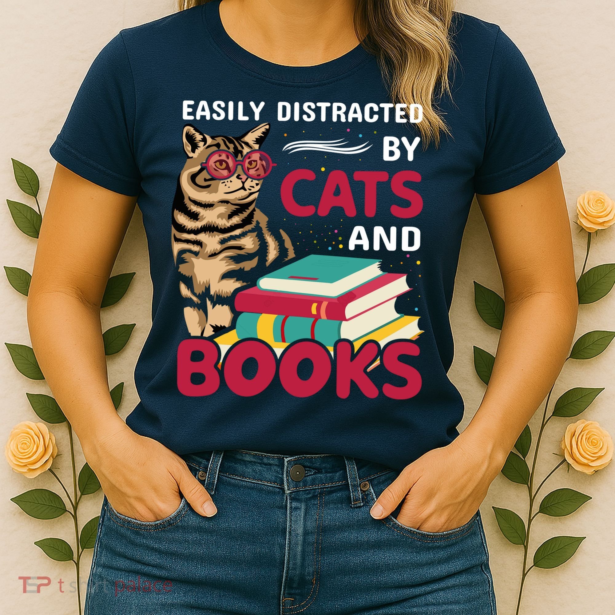 Easily Distracted By Cats And Books Women's T-Shirt