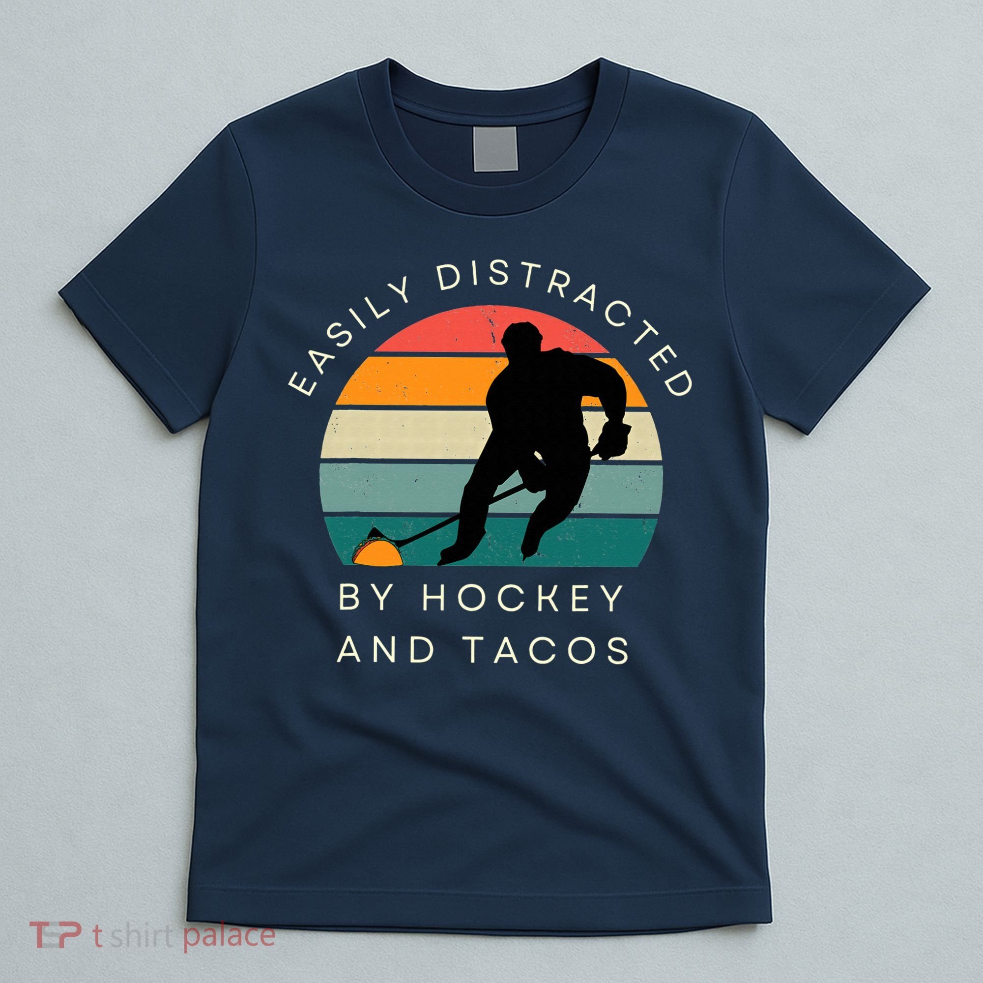 Easily Distracted By Hockey And Tacos Funny T-Shirt