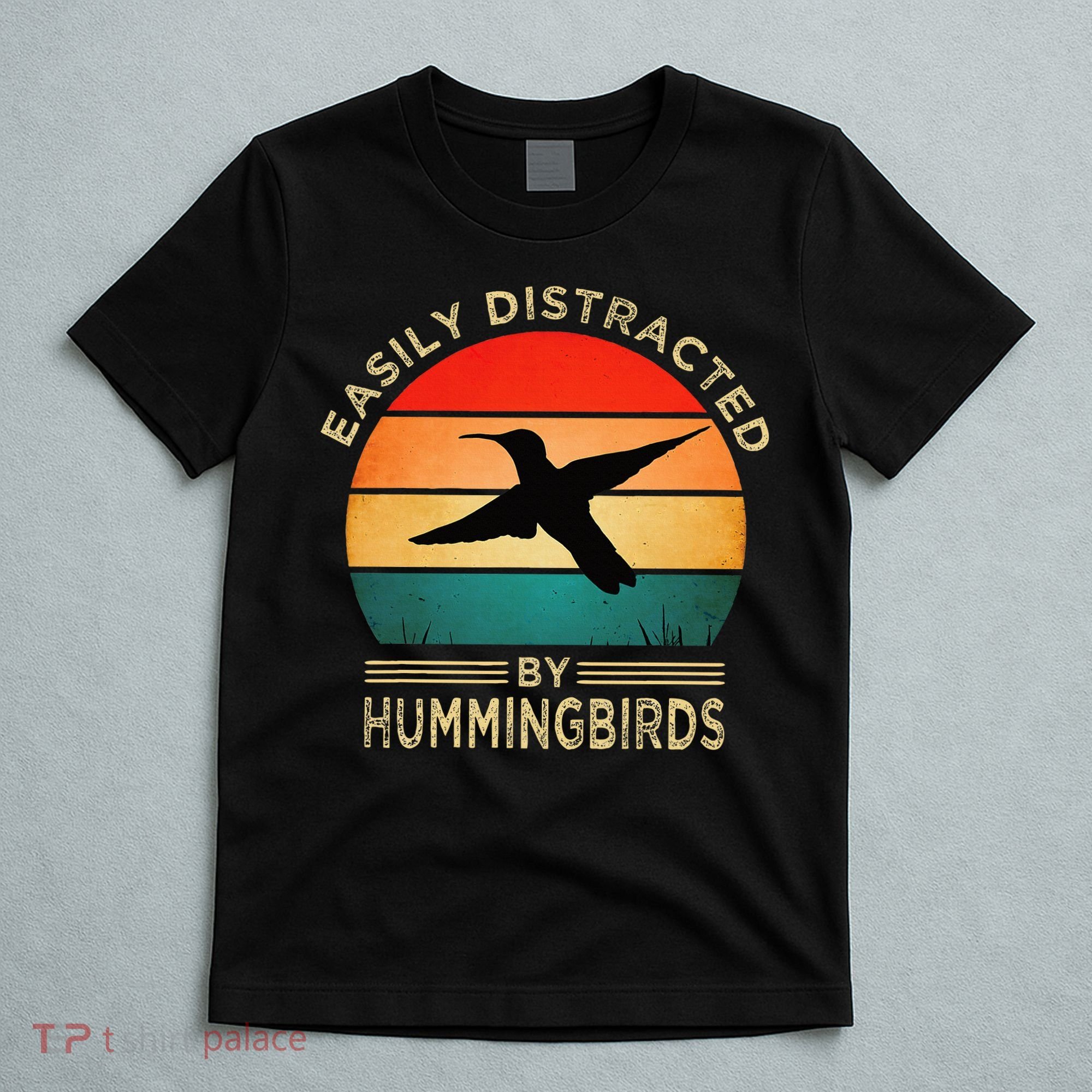 Easily Distracted By Hummingbirds T-Shirt