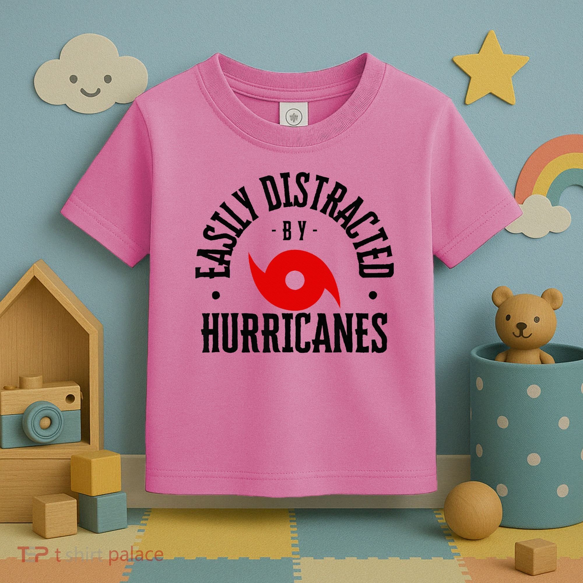 Easily Distracted By Hurricanes Hurricane Season Fun Weather Toddler T-Shirt