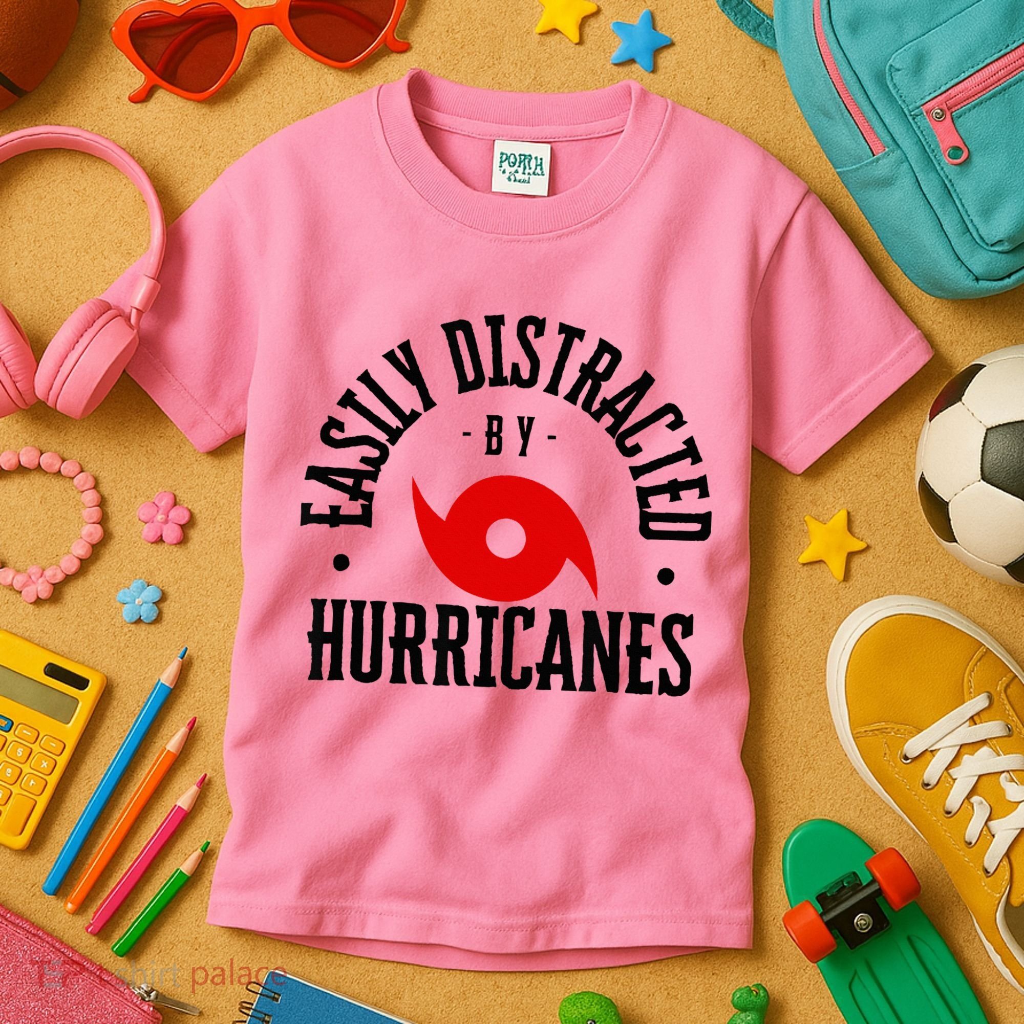 Easily Distracted By Hurricanes Hurricane Season Fun Weather Kids T-Shirt