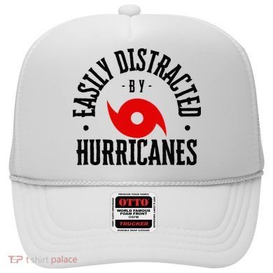 Easily Distracted By Hurricanes Hurricane Season Fun Weather Hat