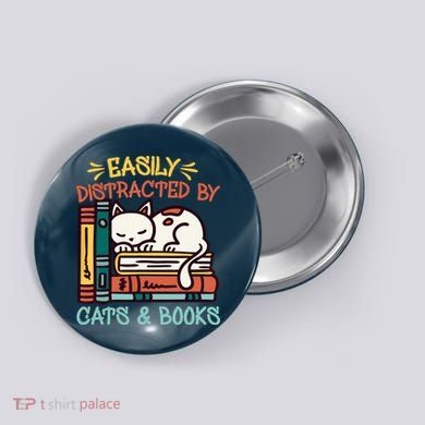 Easily Distracted By Cats And Books Cat & Book Lover Button