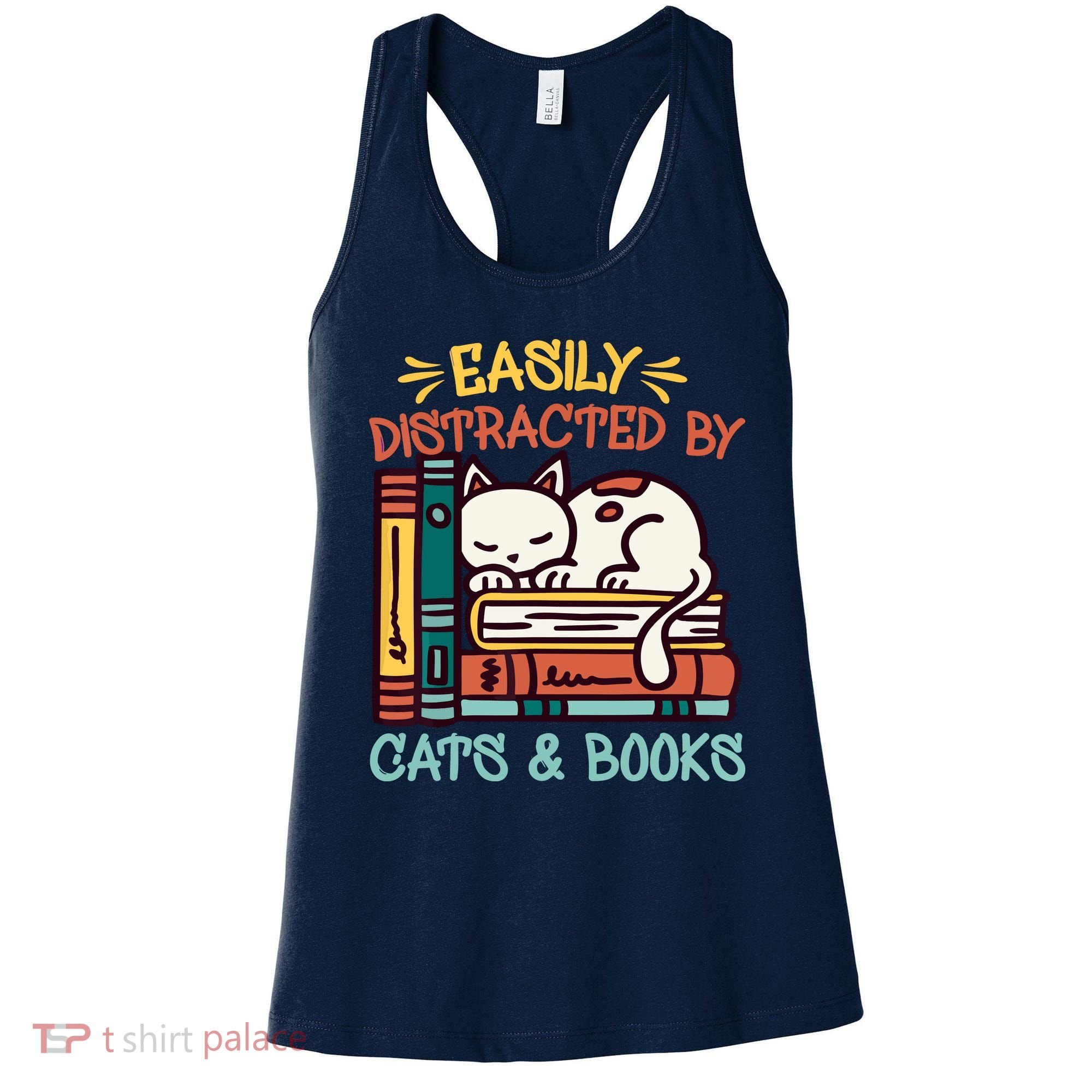 Easily Distracted By Cats And Books Cat & Book Lover Women's Tank Top