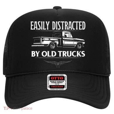 Easily Distracted By Old Pick Up Trucks Classic Pickup Hat