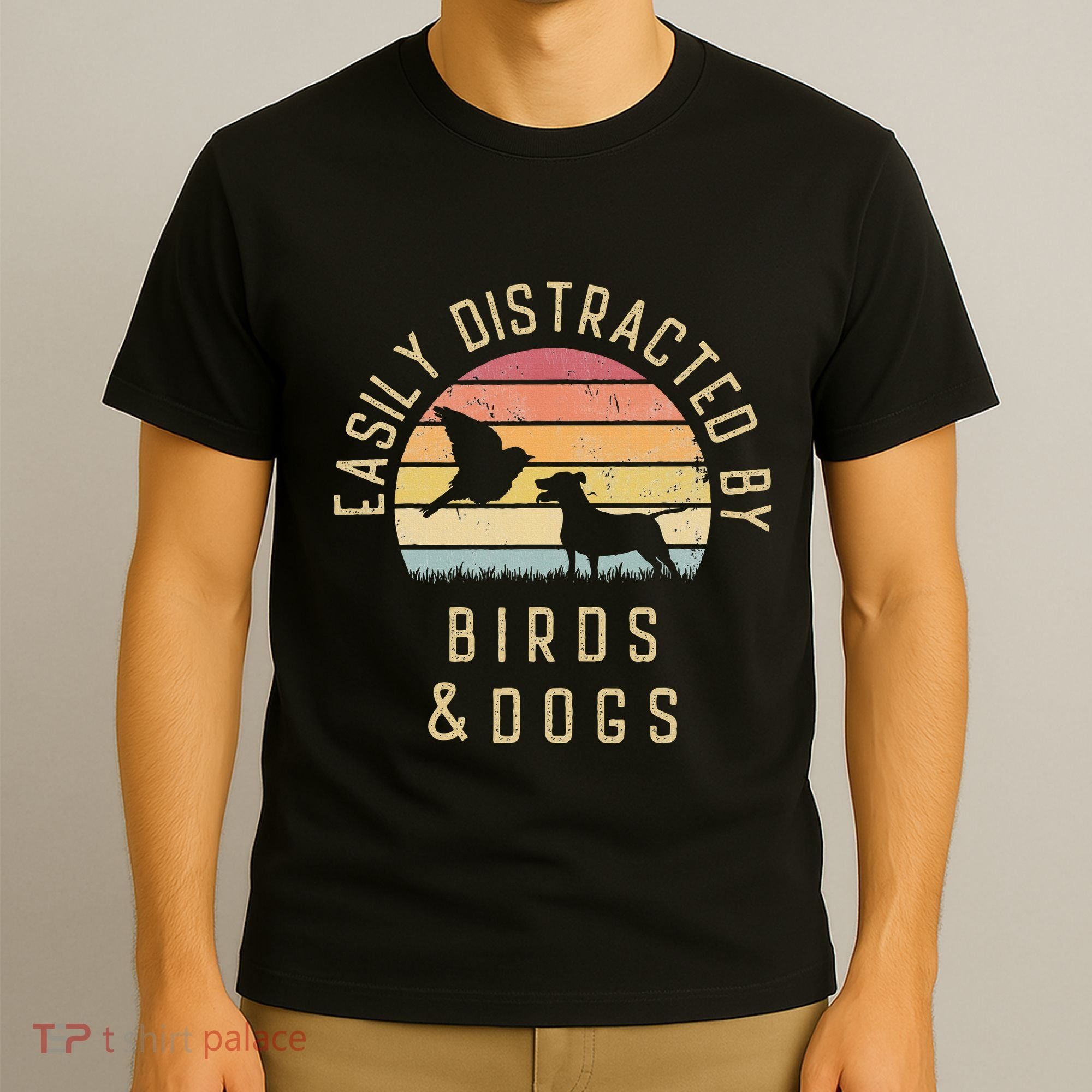 Easily Distracted By Birds And Dogs I Like Heart Bird Dog T-Shirt