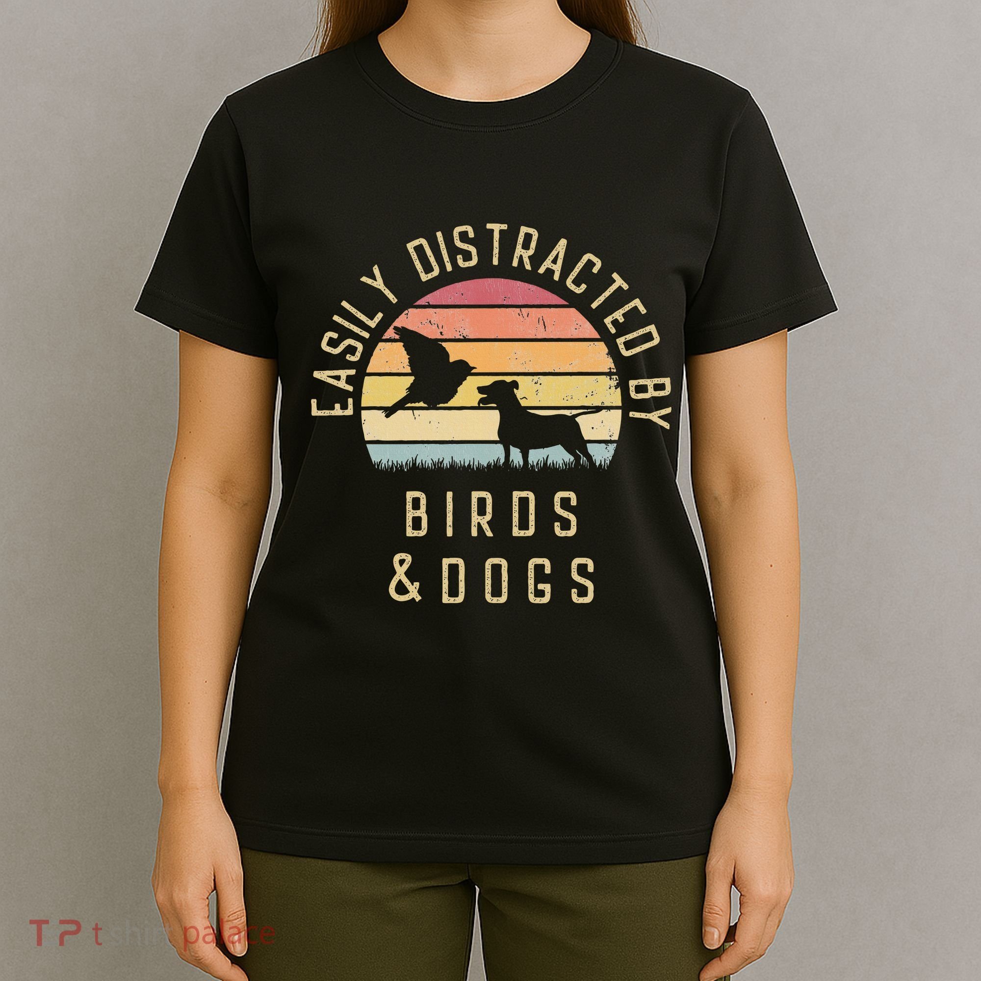 Easily Distracted By Birds And Dogs I Like Heart Bird Dog T-Shirt