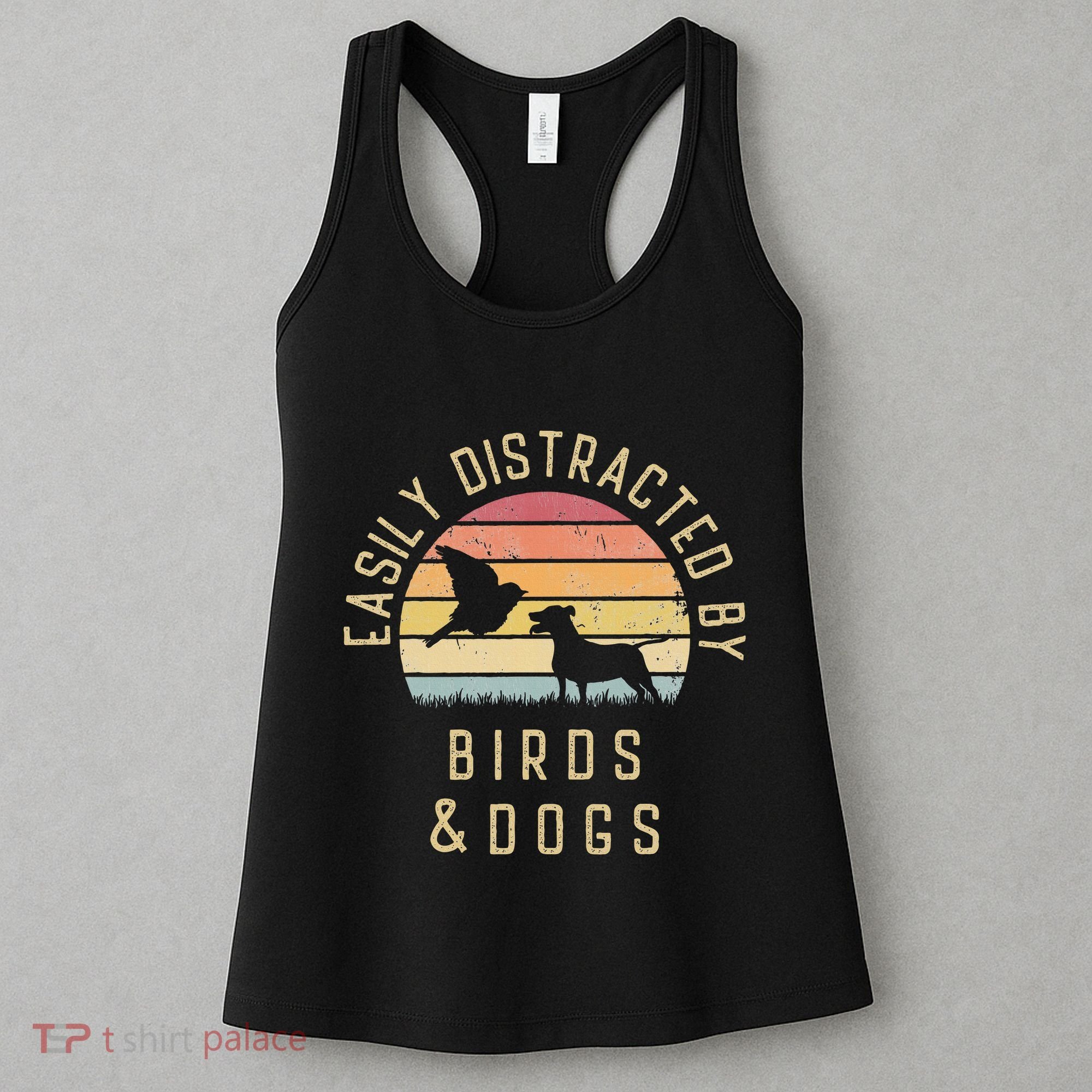 Easily Distracted By Birds And Dogs I Like Heart Bird Dog Women's Tank Top