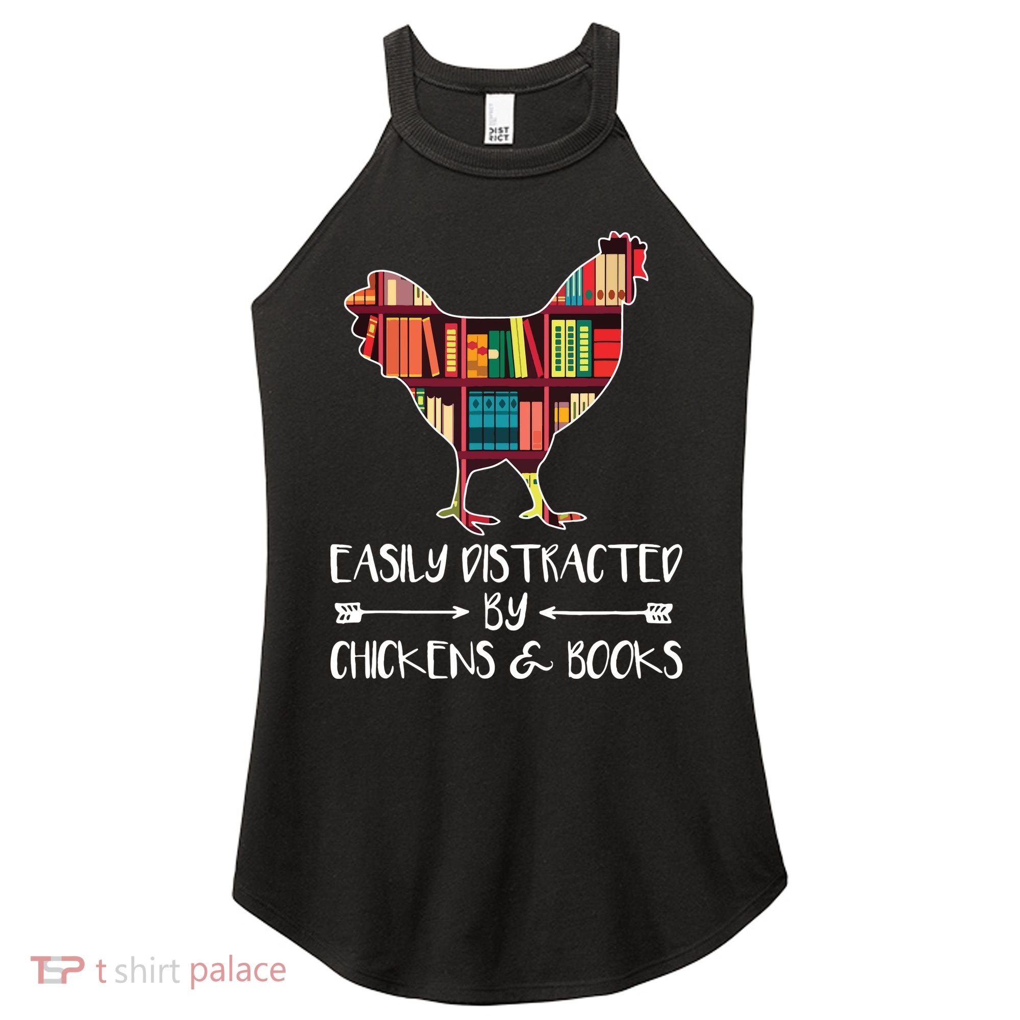 Easily Distracted By Chickens And Books Chicken Book Lover Women's Perfect Tri Rocker Tank