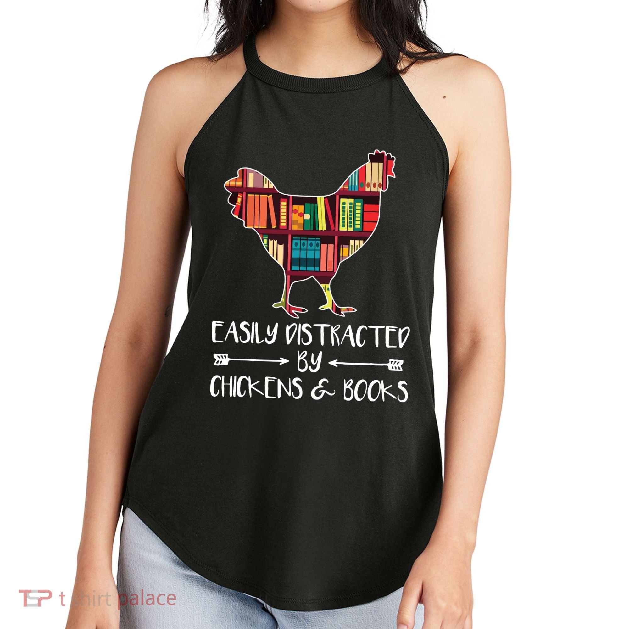Easily Distracted By Chickens And Books Chicken Book Lover Women's Perfect Tri Rocker Tank