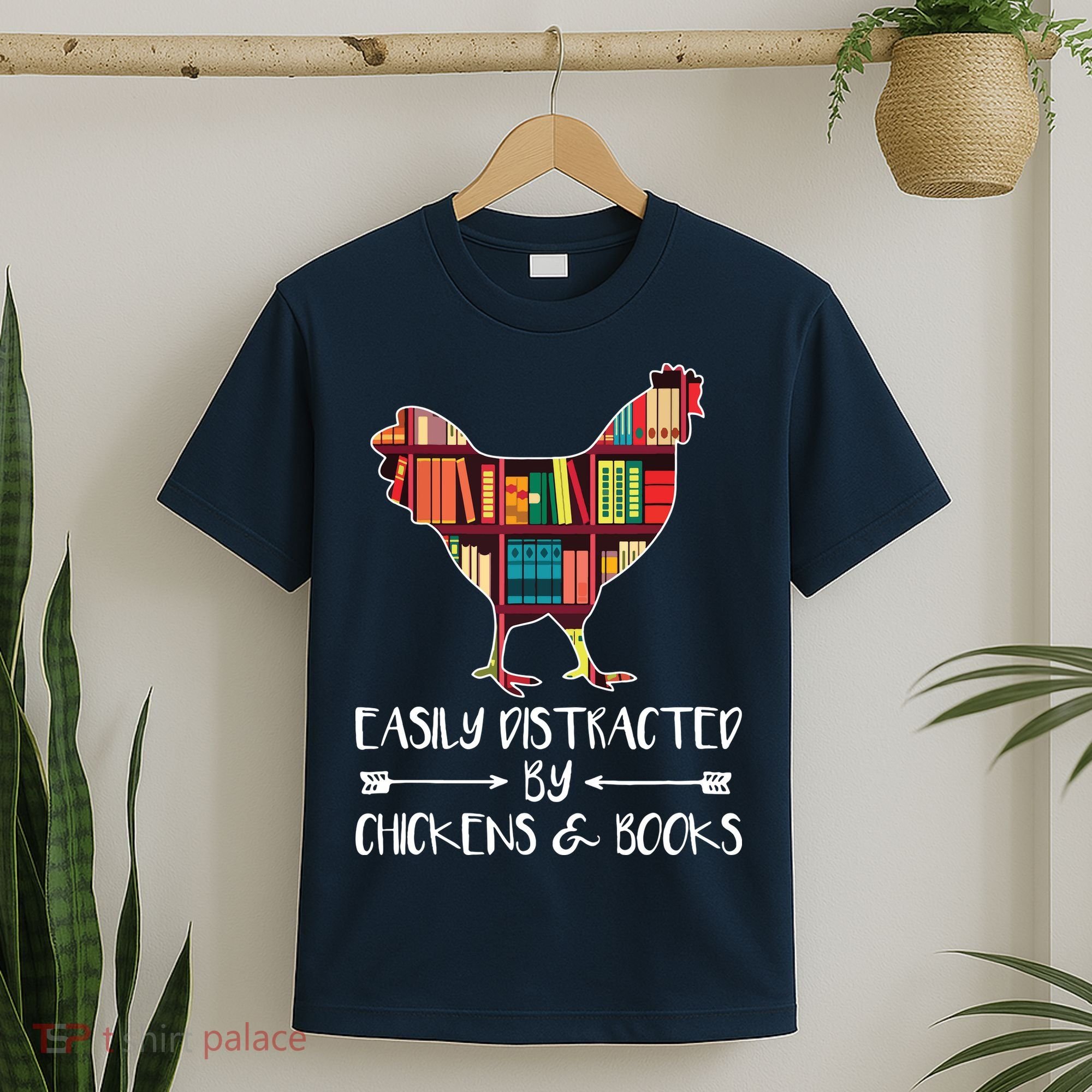 Easily Distracted By Chickens And Books Chicken Book Lover T-Shirt