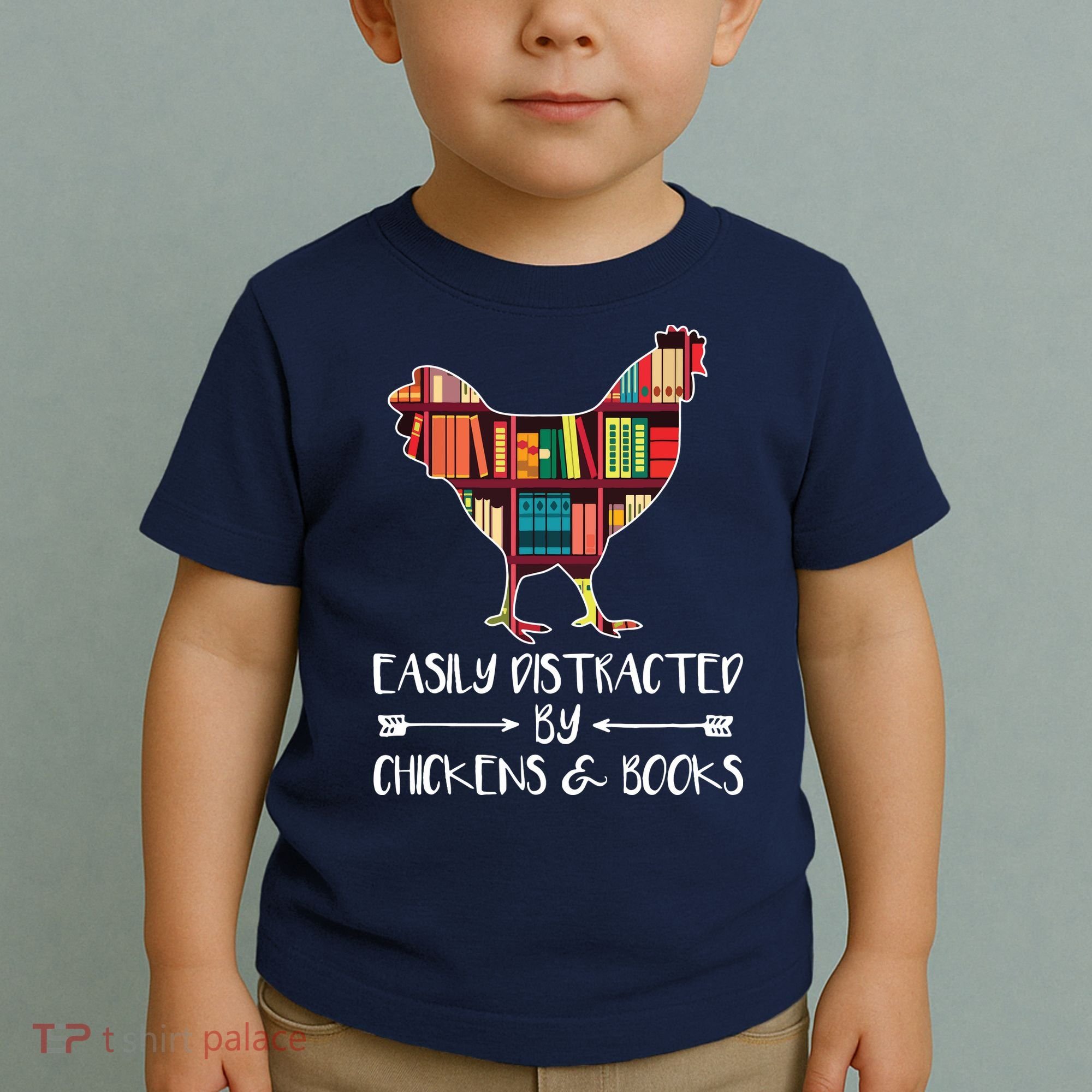 Easily Distracted By Chickens And Books Chicken Book Lover Toddler T-Shirt