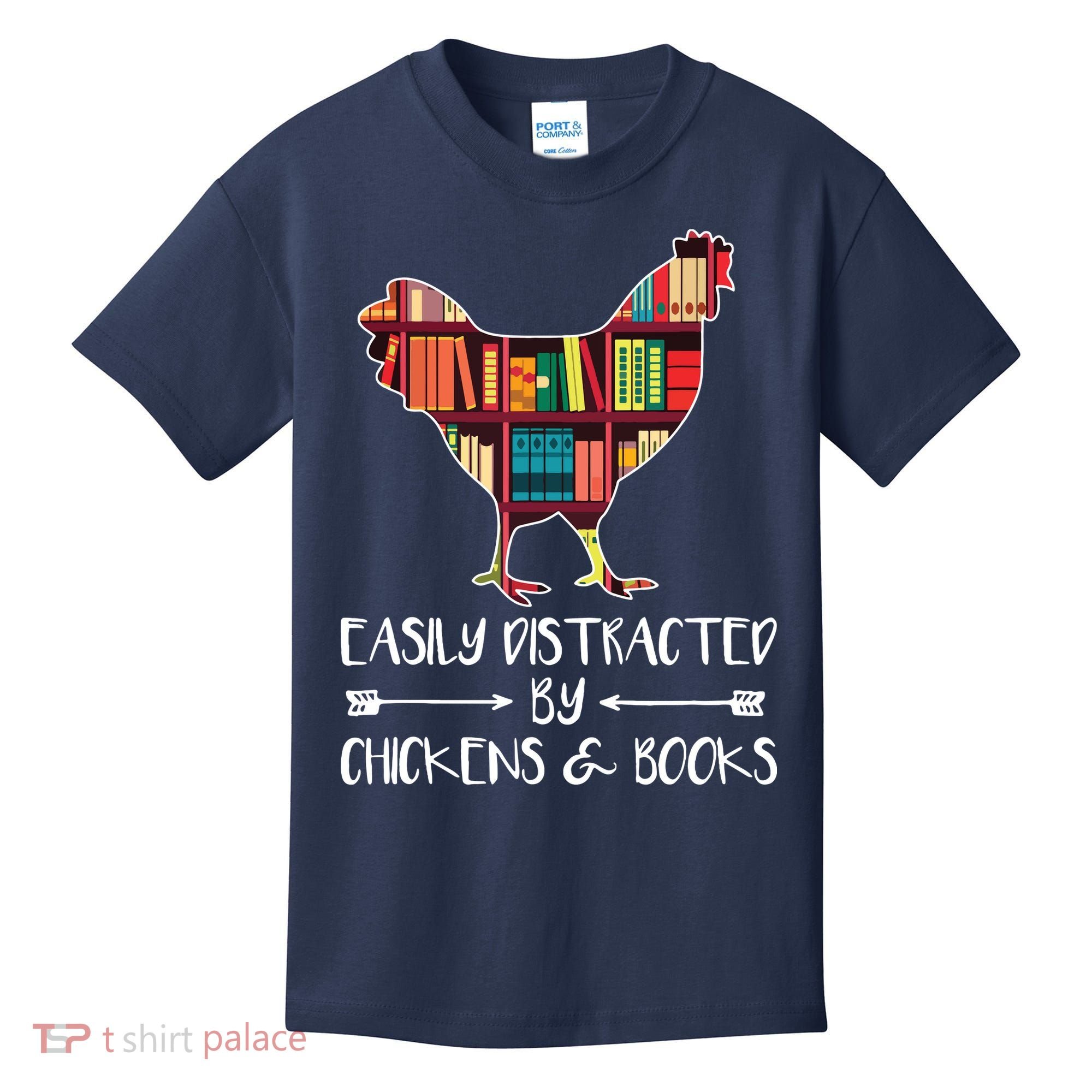 Easily Distracted By Chickens And Books Chicken Book Lover Kids T-Shirt