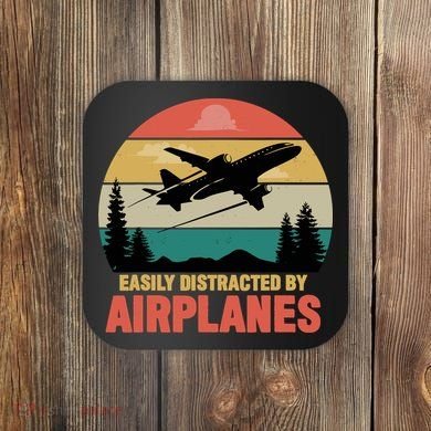 Easily Distracted By Airplanes Lover Retro Funny Pilot Coaster