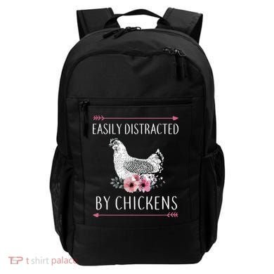 Easily Distracted By Chickens For Chicken Lovers Funny Backpack