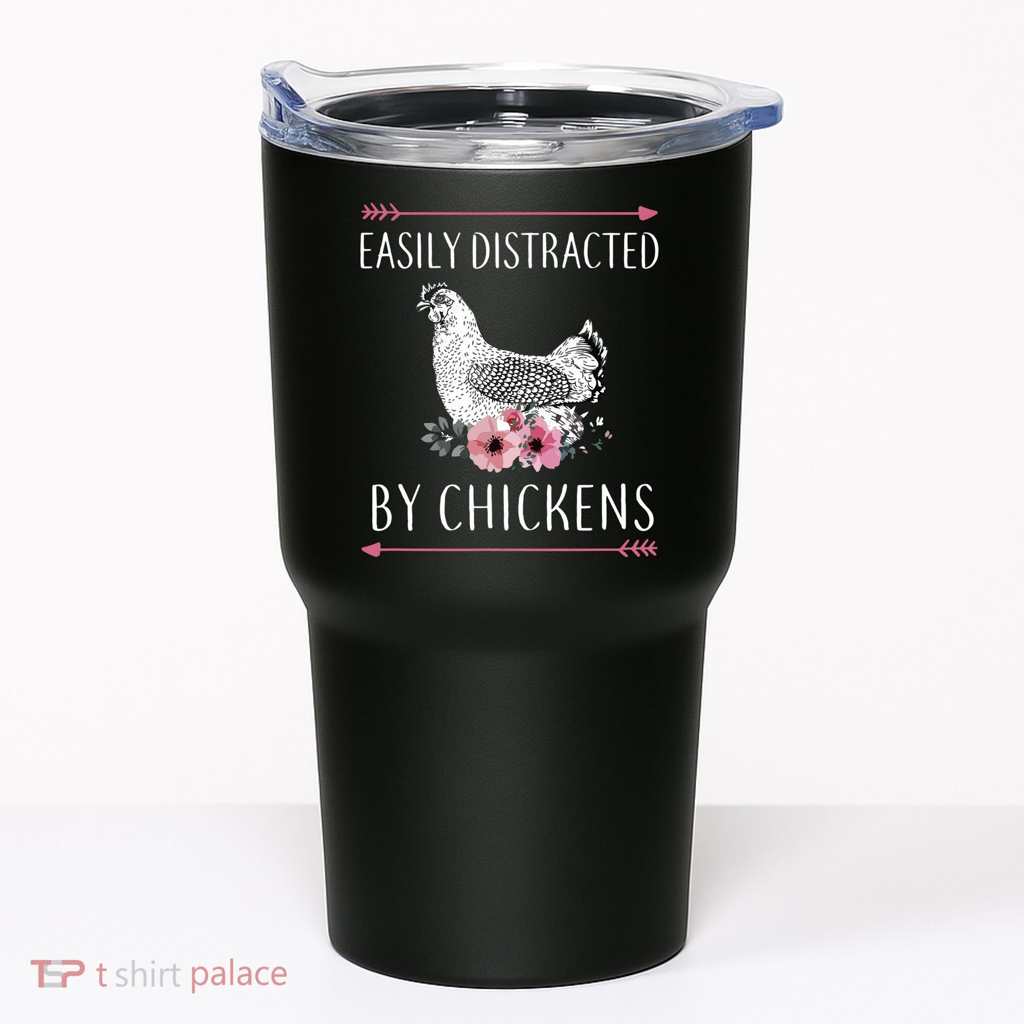 Easily Distracted By Chickens For Chicken Lovers Funny Tumbler