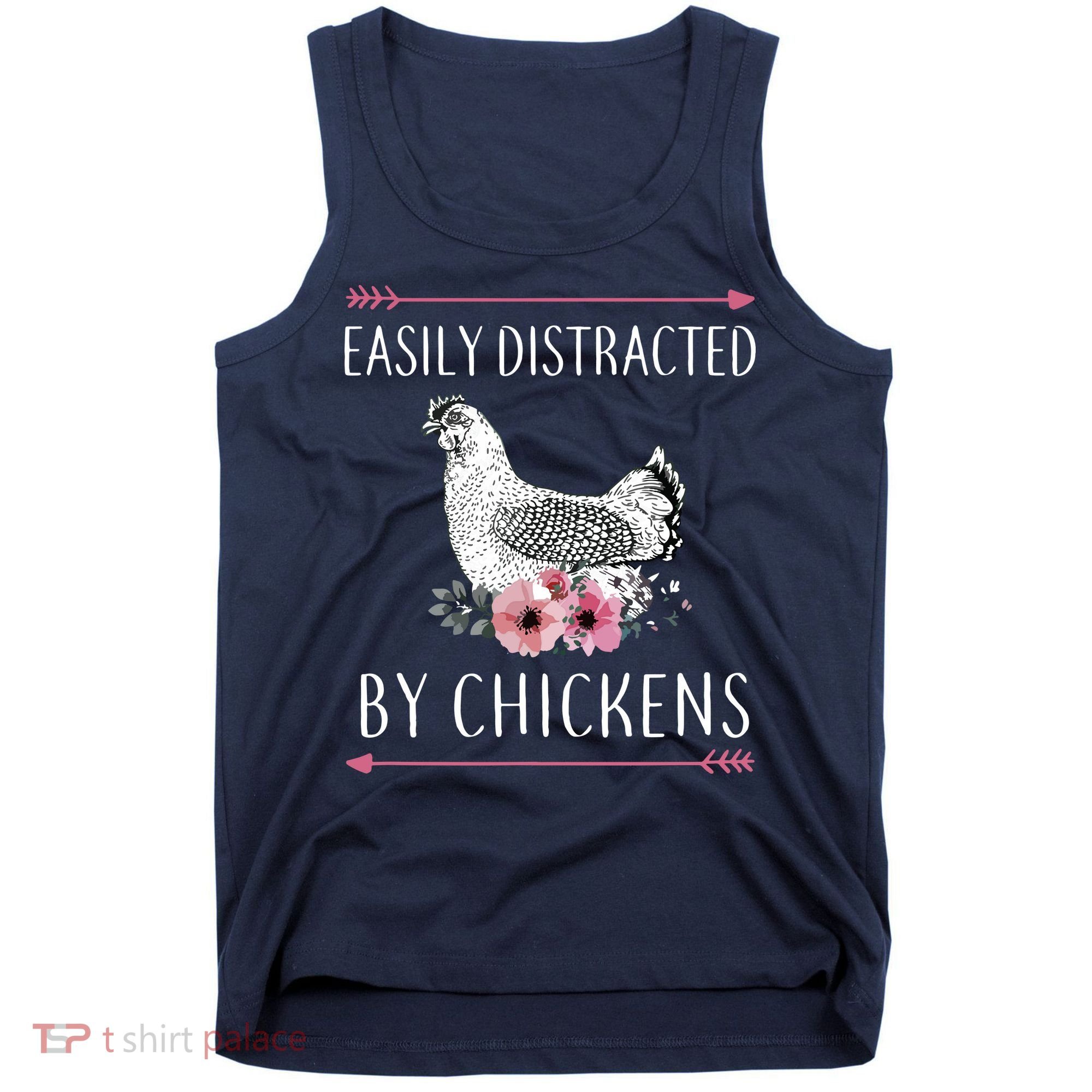 Easily Distracted By Chickens For Chicken Lovers Funny Tank Top