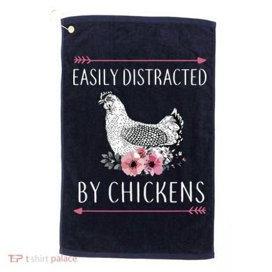 Easily Distracted By Chickens For Chicken Lovers Funny Golf Towel