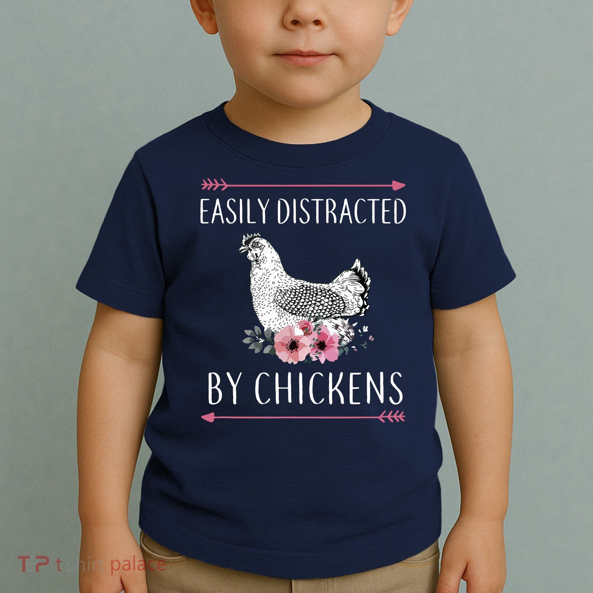 Easily Distracted By Chickens For Chicken Lovers Funny Toddler T-Shirt