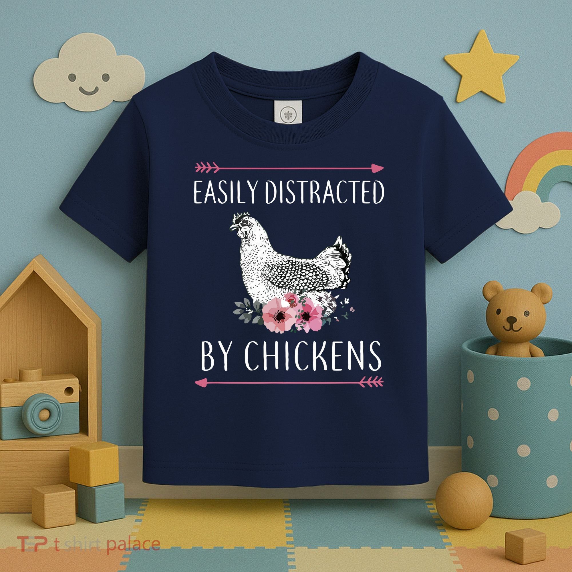 Easily Distracted By Chickens For Chicken Lovers Funny Toddler T-Shirt