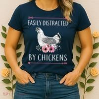 Easily Distracted By Chickens For Chicken Lovers Funny Women's T-Shirt thumb 2