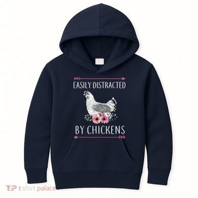 Easily Distracted By Chickens For Chicken Lovers Funny Kids Hoodie
