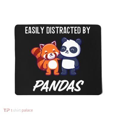 Easily Distracted By Pandas Cute Red Panda And Panda Mousepad