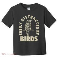 Easily Distracted By Birds Toddler T-Shirt thumb 0
