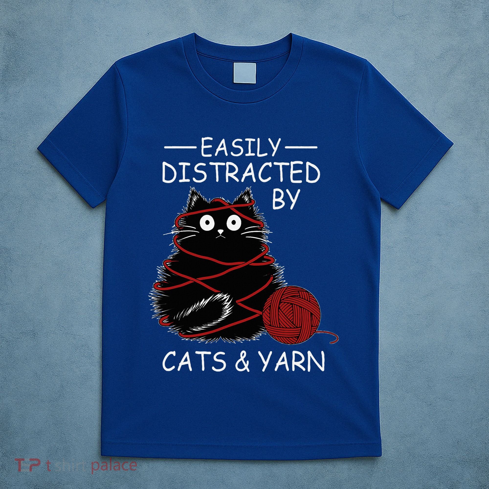 Easily Distracted By Cats And Yarn Kitten Lover Crochet T-Shirt