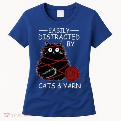Easily Distracted By Cats And Yarn Kitten Lover Crochet Women's T-Shirt