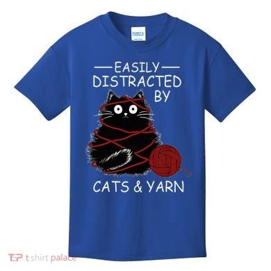 Easily Distracted By Cats And Yarn Kitten Lover Crochet Kids T-Shirt