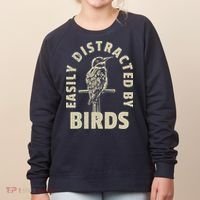 Easily Distracted By Birds Women's Sweatshirt thumb 0